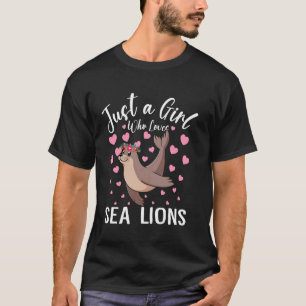 Nur ein Mädchen, das Seelöwen Frauen und Mädchen l T-Shirt
