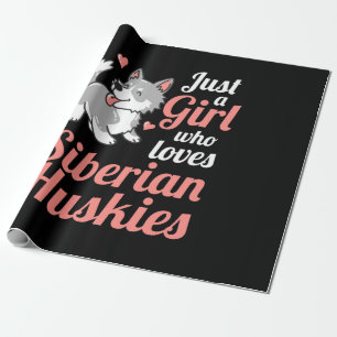 Nur ein Mädchen, das Sibirian Husky liebt Geschenkpapier