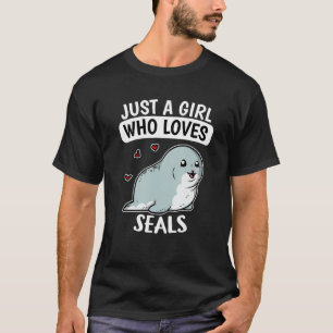 Nur ein Mädchen, das Siegel Niedliche Sea Lion Sie T-Shirt