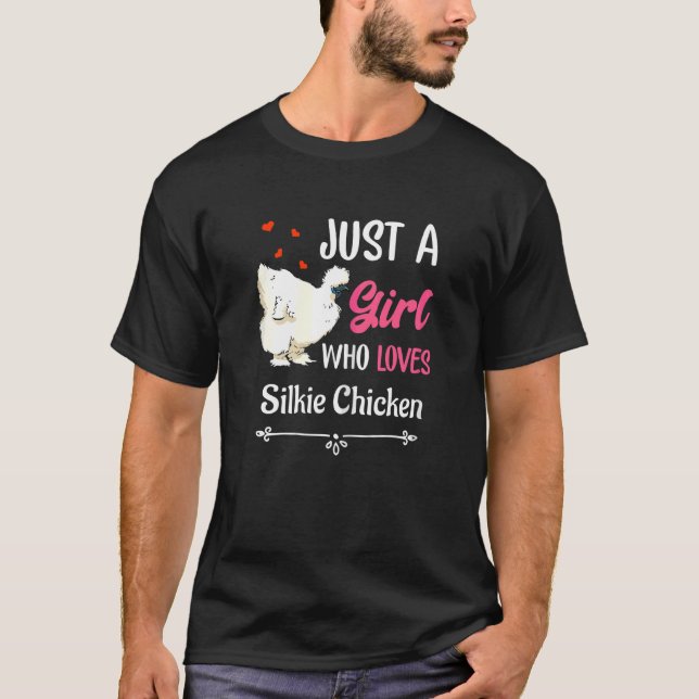 Nur ein Mädchen, das Silkie Chickens Lieben T-Shirt (Vorderseite)