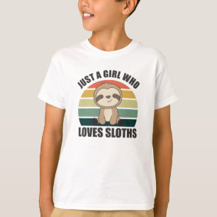 Nur ein Mädchen, das Sloths Niedliche Tiere Liebe, T-Shirt