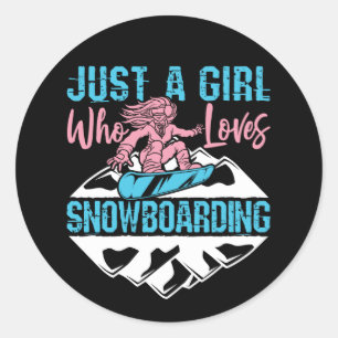 Nur ein Mädchen, das Snowboarden Lieben Runder Aufkleber