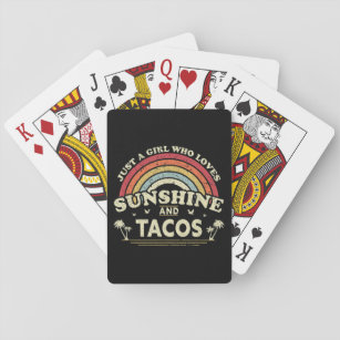 Nur ein Mädchen, das Sonnenschein und Tacos Liebe Spielkarten