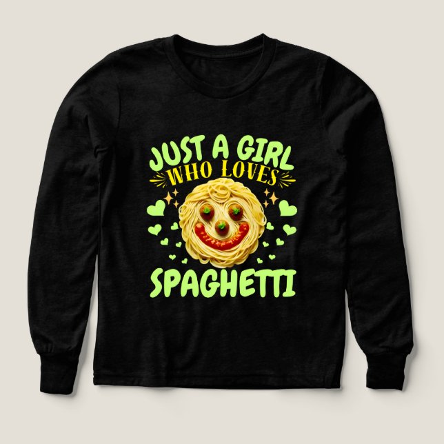 nur ein Mädchen, das Spaghetti-Design liebt (Design Vorderseite)