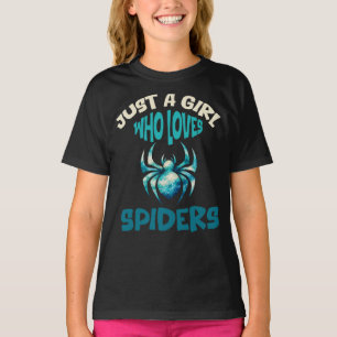 Nur ein Mädchen, das Spinnen liebt T-Shirt