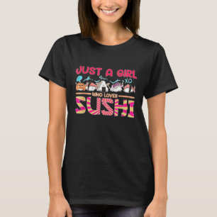 Nur ein Mädchen, das Sushi liebt 1 T-Shirt
