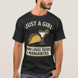 Nur ein Mädchen, das Tacos Margaritas Cinco De lie T-Shirt