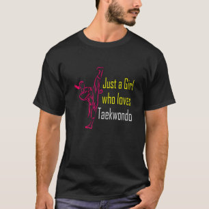 Nur ein Mädchen, das Taekwondo Lieben T-Shirt
