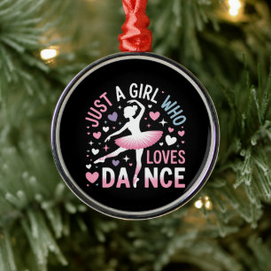 Nur ein Mädchen, das Tanzen liebt Ornament Aus Metall