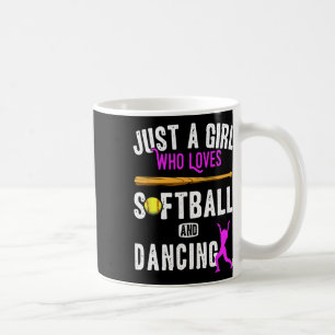 Nur ein Mädchen, das tanzt und Softball-Kinder für Kaffeetasse