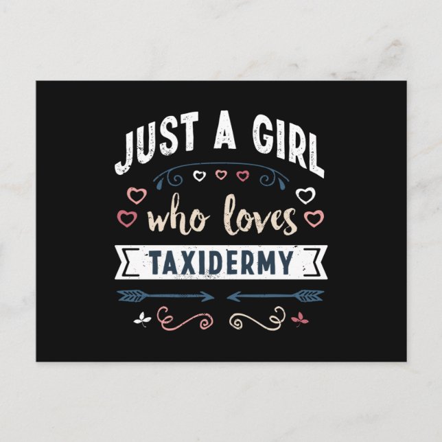 Nur ein Mädchen, das Taxidermy Funny Gifts Lieben Postkarte (Vorderseite)