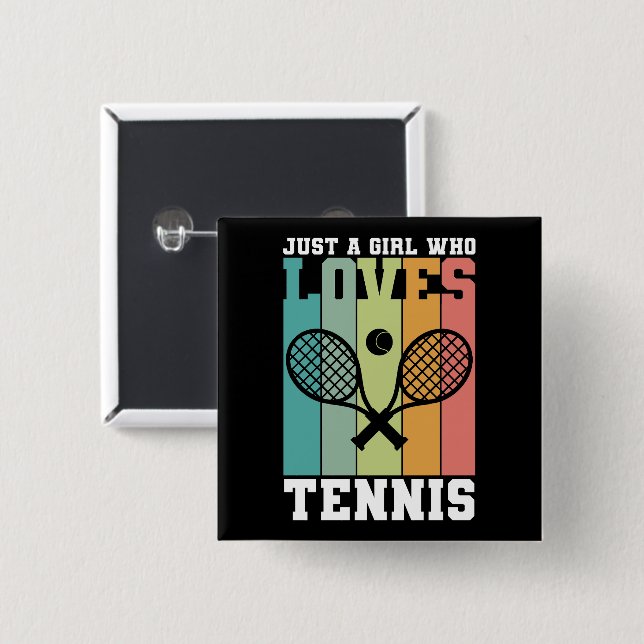 Nur ein Mädchen, das Tennis Lieben | Tennis Player Button (Vorne & Hinten)