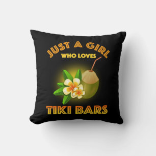 Nur ein Mädchen, das Tiki Bars Lieben Kissen
