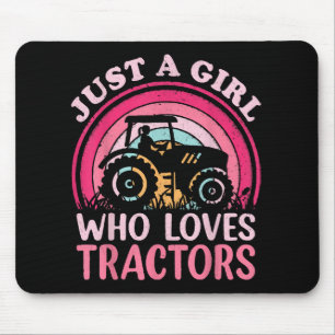 Nur ein Mädchen, das Traktoren liebt Mousepad