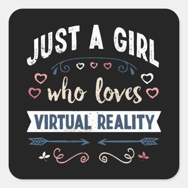 Nur ein Mädchen, das Virtual Reality Funny Geschen Quadratischer Aufkleber (Vorderseite)