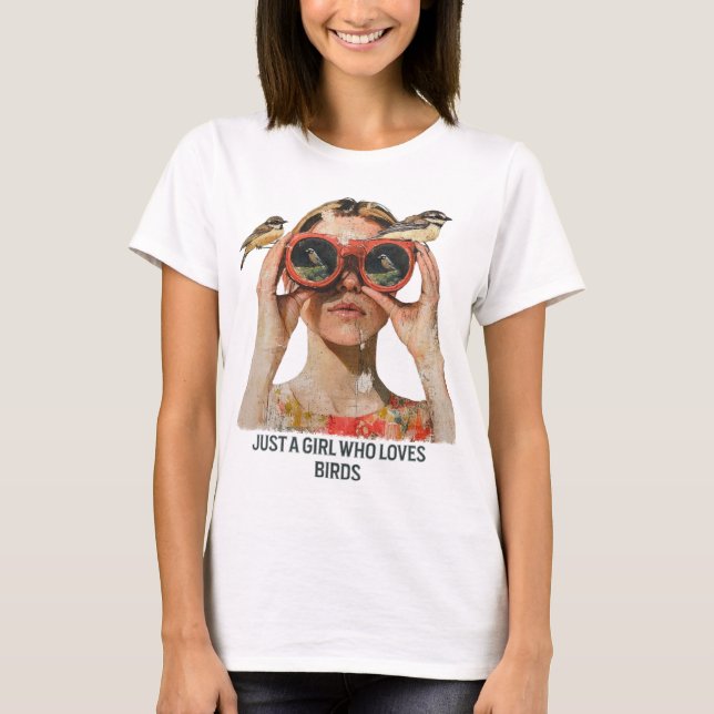 Nur ein Mädchen, das Vögel Liebe - Vogelbeobachtun T-Shirt (Vorderseite)