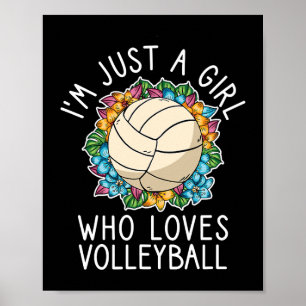 Nur ein Mädchen, das Volleyball für Teenager-Mädch Poster