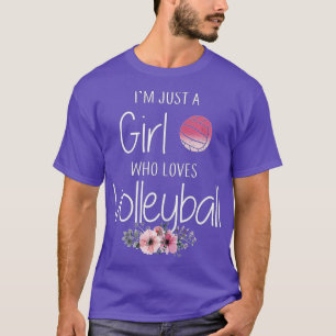 Nur ein Mädchen, das Volleyball-Geschenke für Mädc T-Shirt