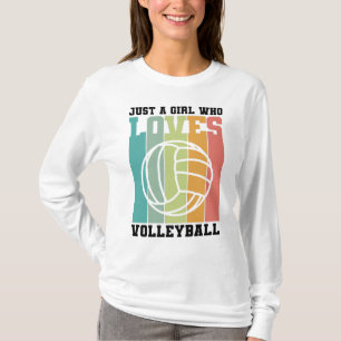 Nur ein Mädchen, das Volleyball Liebe T-Shirt