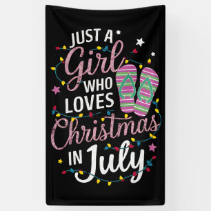Nur ein Mädchen, das Weihnachten im Juli Lieben So Banner