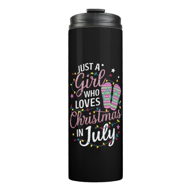 Nur ein Mädchen, das Weihnachten im Juli Lieben So Thermosbecher (Vorderseite)