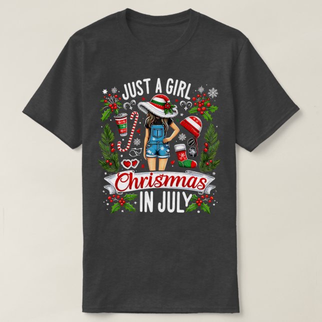Nur ein Mädchen, das Weihnachten im Juli Lieben, v T-Shirt (Design vorne)