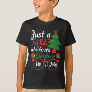 Nur ein Mädchen, das Weihnachten im Juli liebt T-Shirt