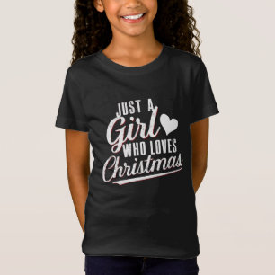 Nur ein Mädchen, das Weihnachten liebt T-Shirt