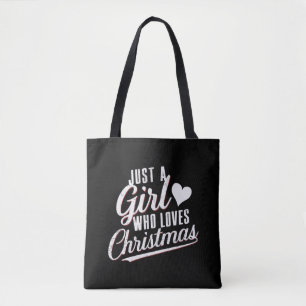 Nur ein Mädchen, das Weihnachten liebt  Tasche