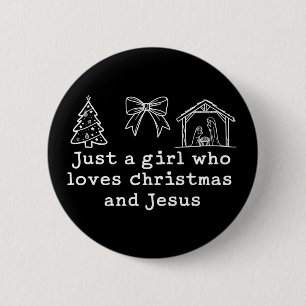 Nur ein Mädchen, das Weihnachten und Jesus Geburt  Button