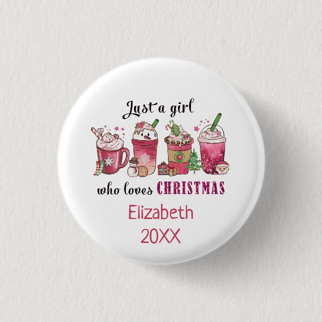 Nur ein Mädchen, das Weihnachtskaffee lustig trend Button (Vorderseite)