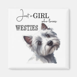 Nur ein Mädchen, das Westies Niedlich Westie Art L Magnet