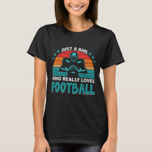 Nur ein Mädchen, das wirklich American Football Li T-Shirt