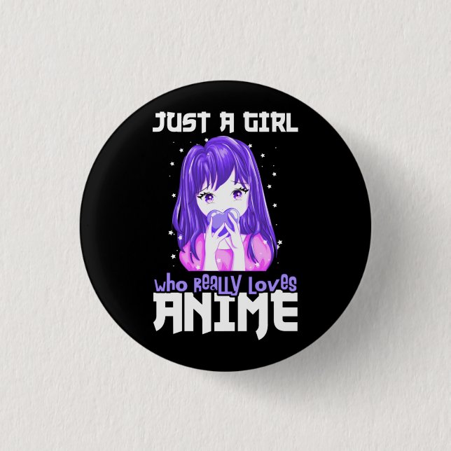 Nur ein Mädchen, das wirklich Anime im Lila Liebe Button (Vorderseite)