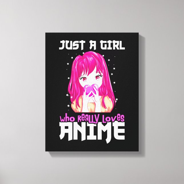 Nur ein Mädchen, das wirklich Anime Liebe Leinwanddruck (Vorderseite)