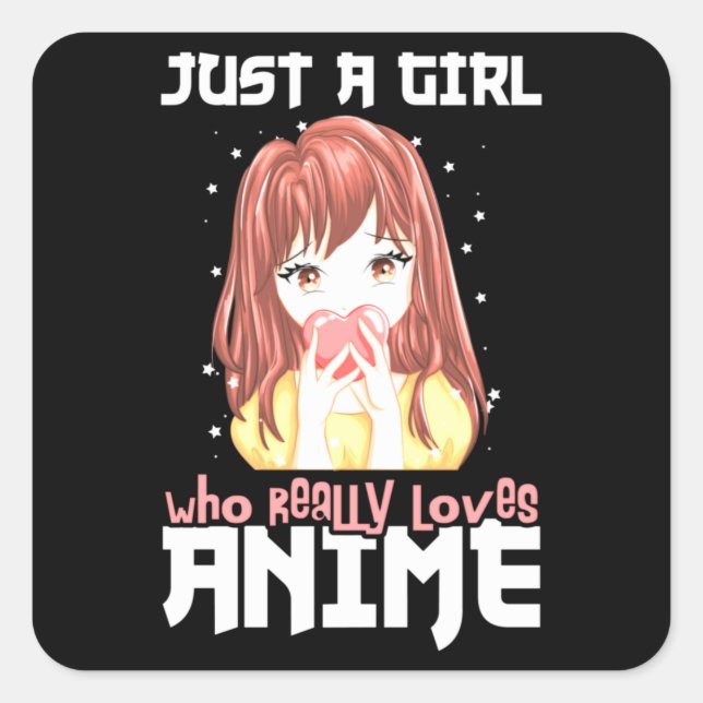 Nur ein Mädchen, das wirklich Anime Liebe Quadratischer Aufkleber (Vorderseite)