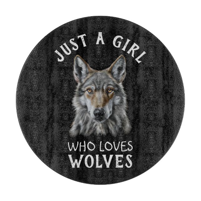 Nur ein Mädchen, das Wölfe Liebe Schneidebrett (Vorderseite)