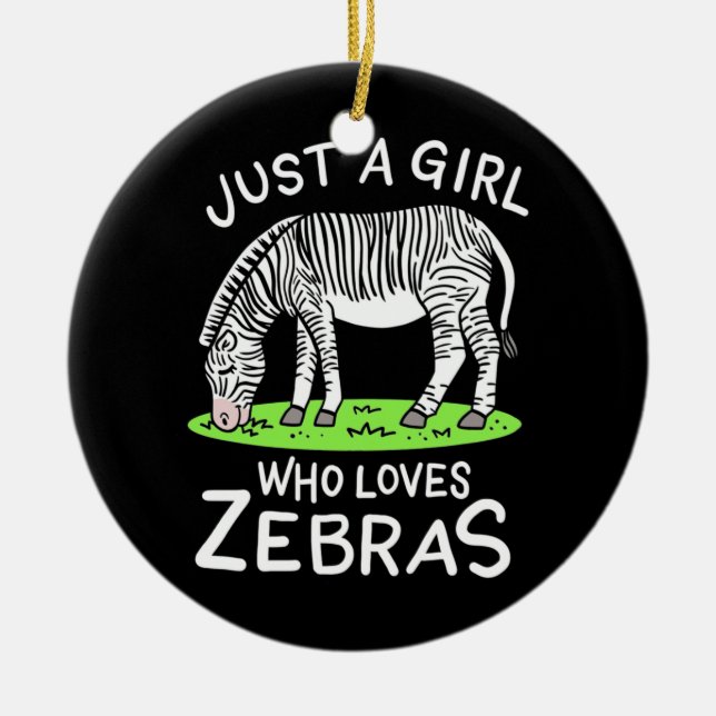 Nur ein Mädchen, das Zebras Lieben Keramik Ornament (Vorne)