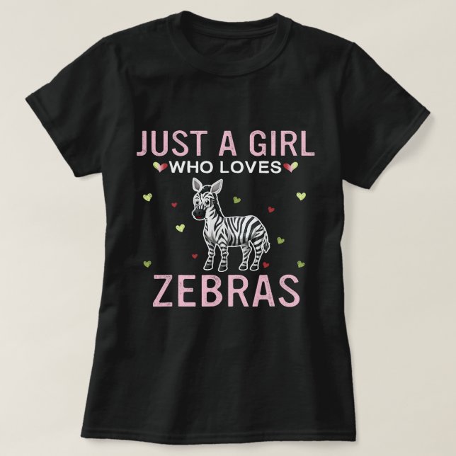 Nur ein Mädchen, das Zebras Niedlich Women Zebras  T-Shirt (Design vorne)