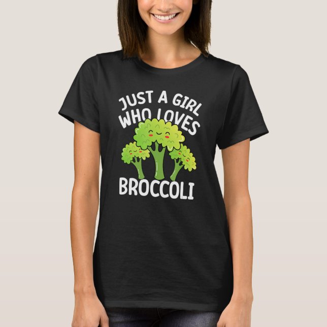 Nur ein Mädchen, die Broccoli Liebe - cool Veganes T-Shirt (Vorderseite)
