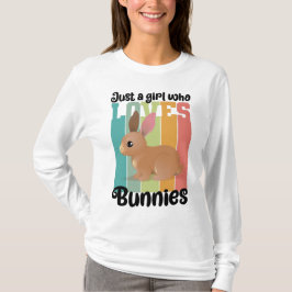 Nur ein Mädchen, die Bunnies Ostersonne Lieben Nie T-Shirt