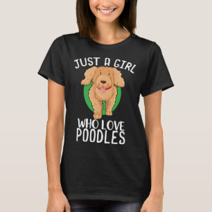 Nur ein Mädchen, die Liebe Poodles Women Poodle T-Shirt