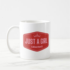 Nur ein Mädchen - füllen Sie den Blankofeministen Kaffeetasse