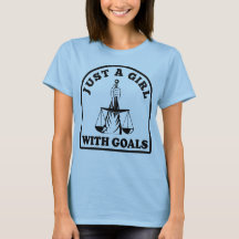 Nur ein Mädchen mit Goals Funny Lawyer Student Zit