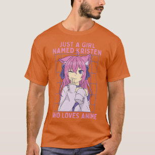 Nur ein Mädchen namens Kristen, das Anime Personal T-Shirt