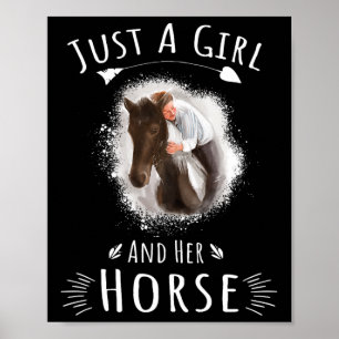 Nur ein Mädchen und ihr Pferdezitat Horseck reiten Poster