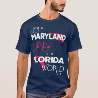 Nur ein Maryland-Mädchen in Florida T-Shirt
