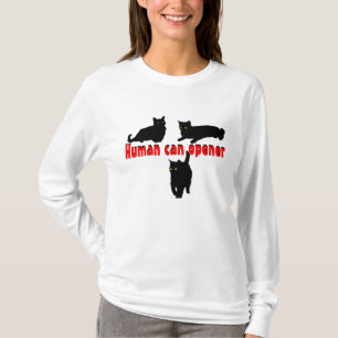 Nur ein menschlicher Dosenöffner T-Shirt