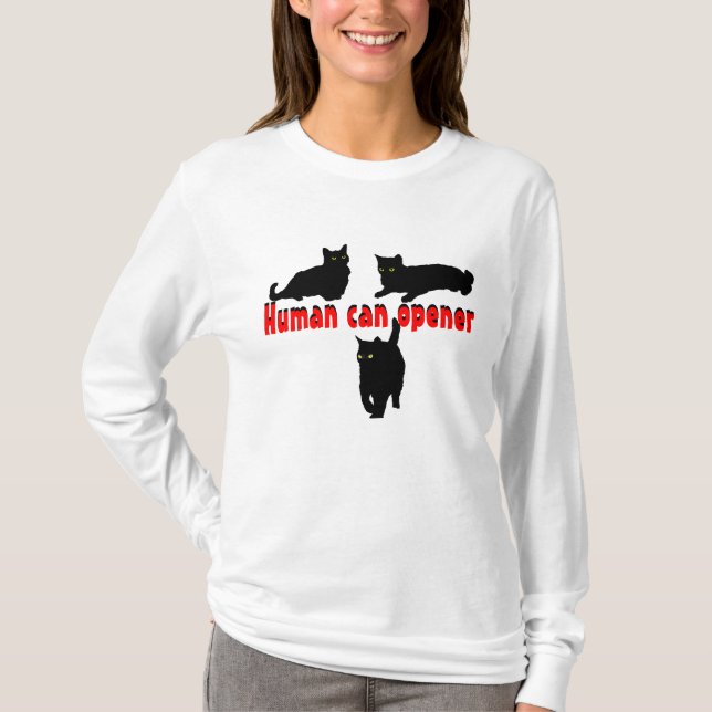 Nur ein menschlicher Dosenöffner T-Shirt (Vorderseite)