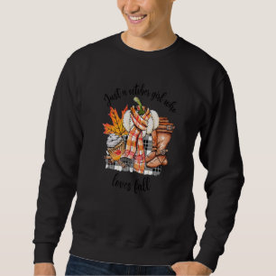 Nur ein Oktobermädchen, das die Lieben fallen läss Sweatshirt